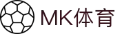 MK体育（中国）官方入口 - 官方认证平台